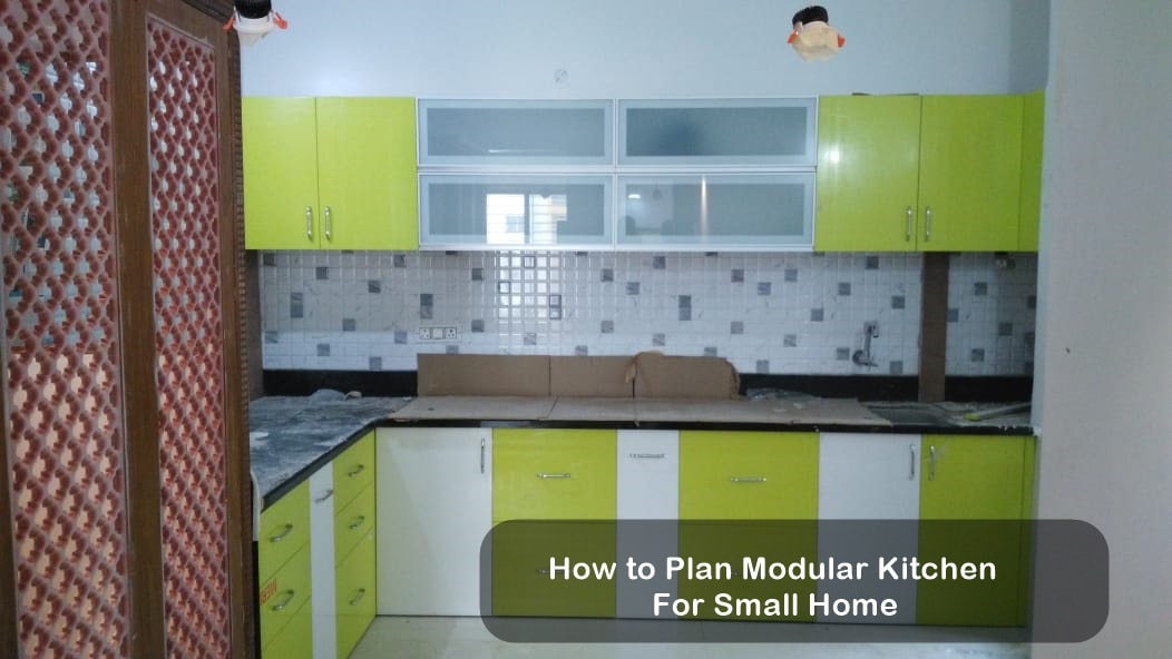 How to Plan Modular Kitchen For Small Home-min